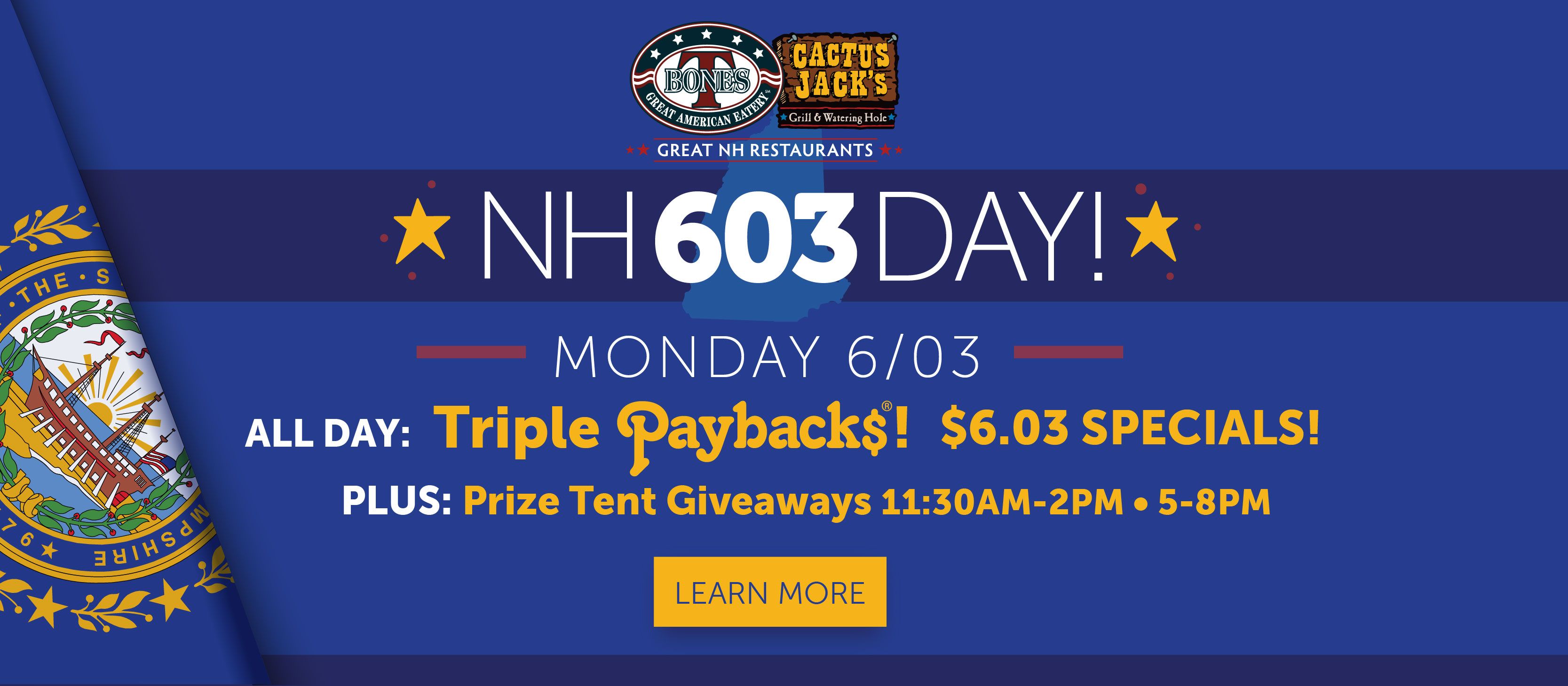 T-BONES and Cactus Jack’s will celebrate NH 603 Day